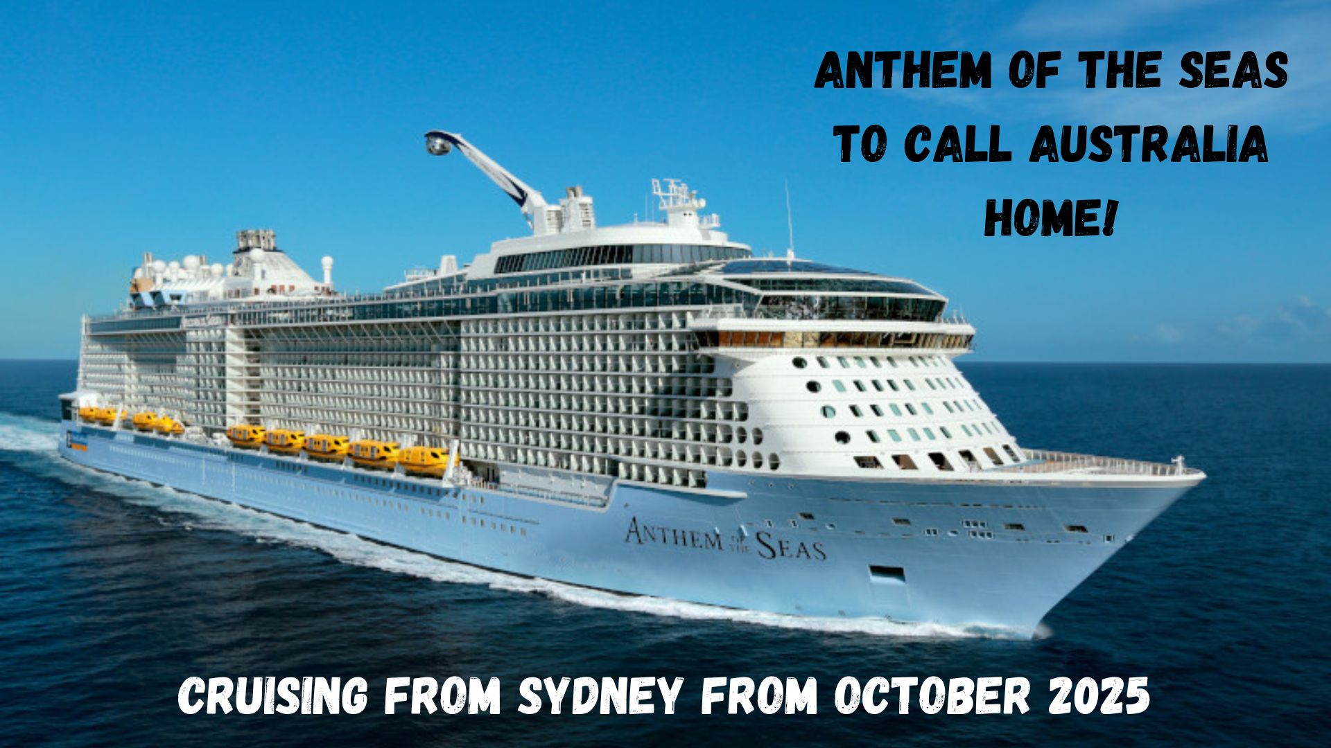 Anthem of the Seas Australia